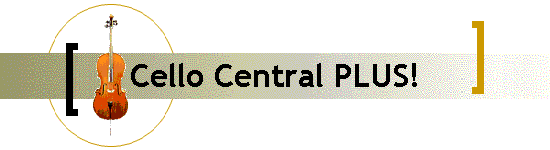 Cello Central PLUS! Store